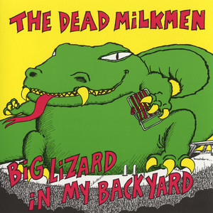 Dean's Dream by The Dead Milkmen