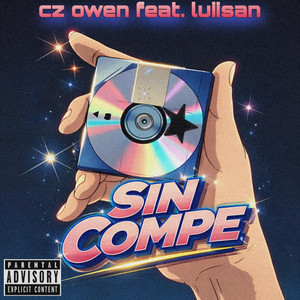 Sin Compe (feat. Luiisan)