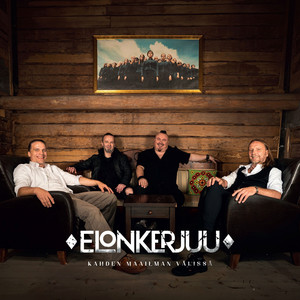 Kun aikas mennä on by Elonkerjuu