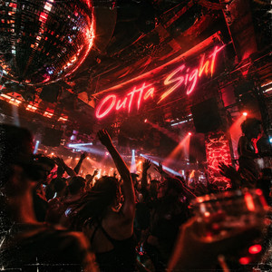 Outta Sight by DI CTL