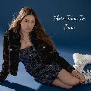 More Time In June by ARHANNA