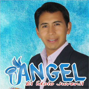 ANGEL el Ídolo Juvenil - Pobre Ilusa