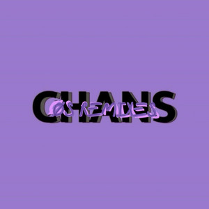 Chans: Os Remixes