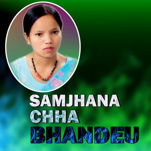 Sagar Birahi & Bishnu Majhi - Samjhana Chha Bhandeu