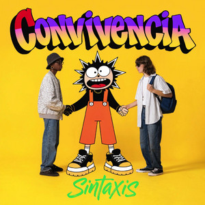 Convivencia by Sintaxis