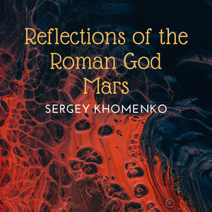 Reflections of the Roman God Mars