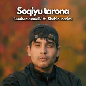 i.muhammadali.i - Soqiyu tarona (feat. Shohini Nasimi)
