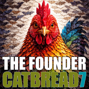The Founder by CATBREAD7