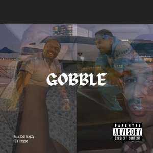Gobble by Ruudboi Bugzy, Fiji Finesse