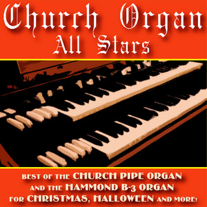 The Church Organ All Stars - Acid Jazz B-3