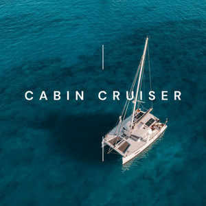 Cabin Cruiser by Nova Tides