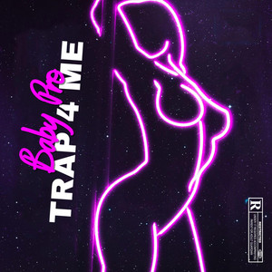 Trap 4 Me