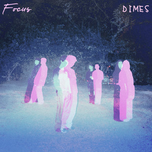 Focus by Dimes