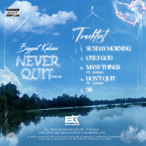 Biggest Kelvino - Don’t Quit (feat. JADDØ)