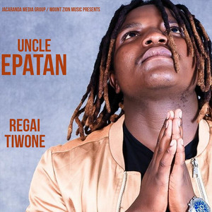 Regai Tiwone by Uncle Epatan