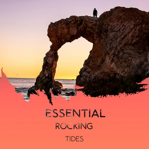zZz Essential Rocking Tides zZz album