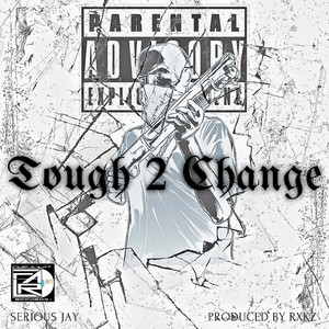 Tough 2 Change
