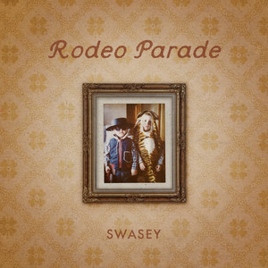 My Golden Years (Long Time Coming) by Rodeo Parade