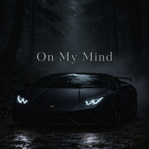 On My Mind by ODENN