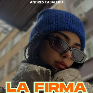 La firma by Andres Cabalero