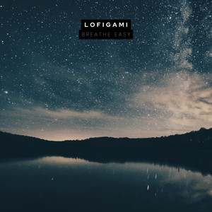 Breathe Easy by Lofigami