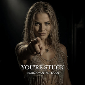 You're Stuck by Emilia van der Laan