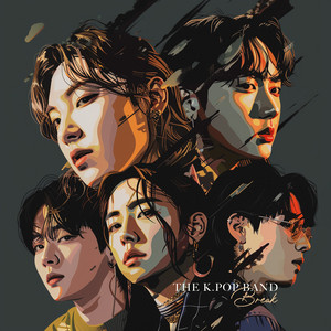 Break by The K.Pop Band