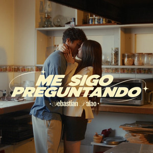 Me Sigo Preguntando by Sebastian Palao