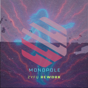 Monopole (Zyfu Rework)