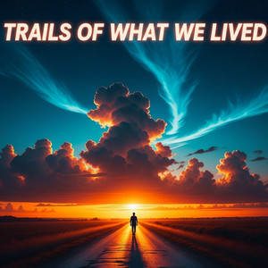 The Truth I Tried to Outrun by Cade Holloway