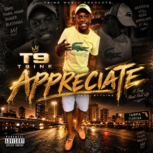 Appreciate by T9ine