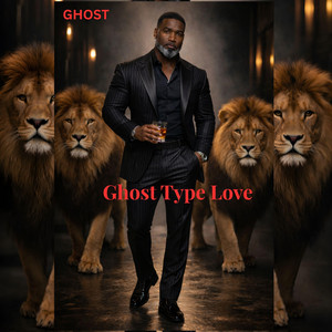 GHOST TYPE LOVE by Ghost Gtb