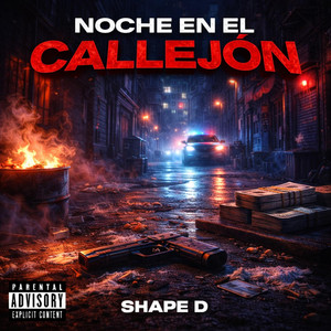 NOCHE EN EL CALLEJON by Shape D