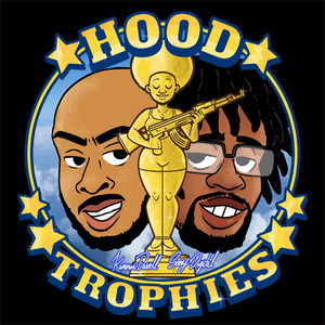 Hood Trophies