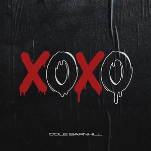 Xoxo by Cole Barnhill