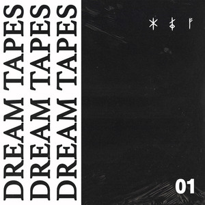Dream Tapes 01