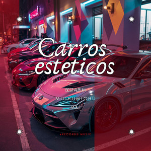Carros esteticos by Michumichu
