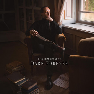 Dark Forever by Regnum Umbrae