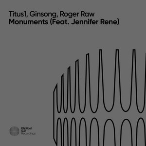 Monuments by Titus1, Ginsong, Roger Raw, Jennifer Rene