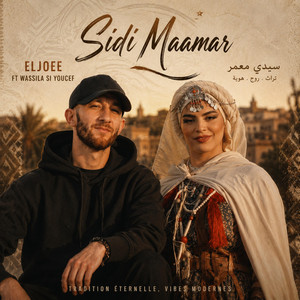 Sidi Maamar by Eljoee, WASSILA SI YOUCEF