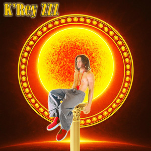 K'Rey ZZZ by K'Rey Z, King Zachary