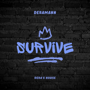 Survive by DeraMann