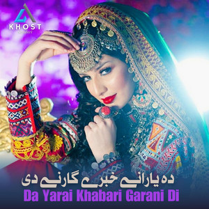 Khost Sandari - Da Yarai Khabari Garani Di (Live)