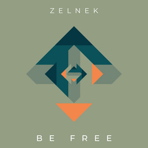 Be Free by Zelnek
