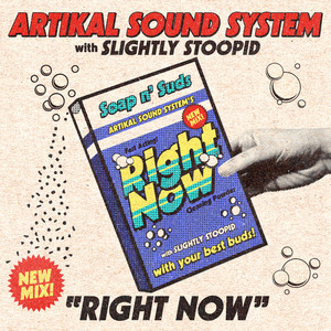 Right Now - with Slightly Stoopid