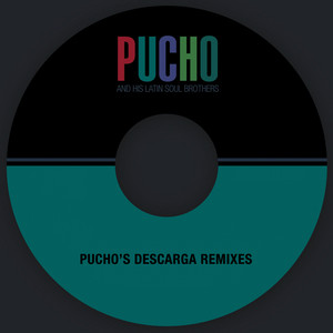Mucho Pucho - Album by Pucho & His Latin Soul Brothers | Spotify