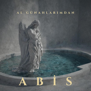 AL GÜNAHLARIMDAN by Abis