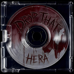 Drop That by HERA