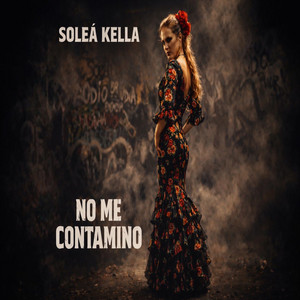 Solea kella - No me contamino