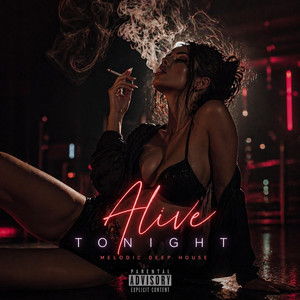 Alive Tonight by DEEPLINE